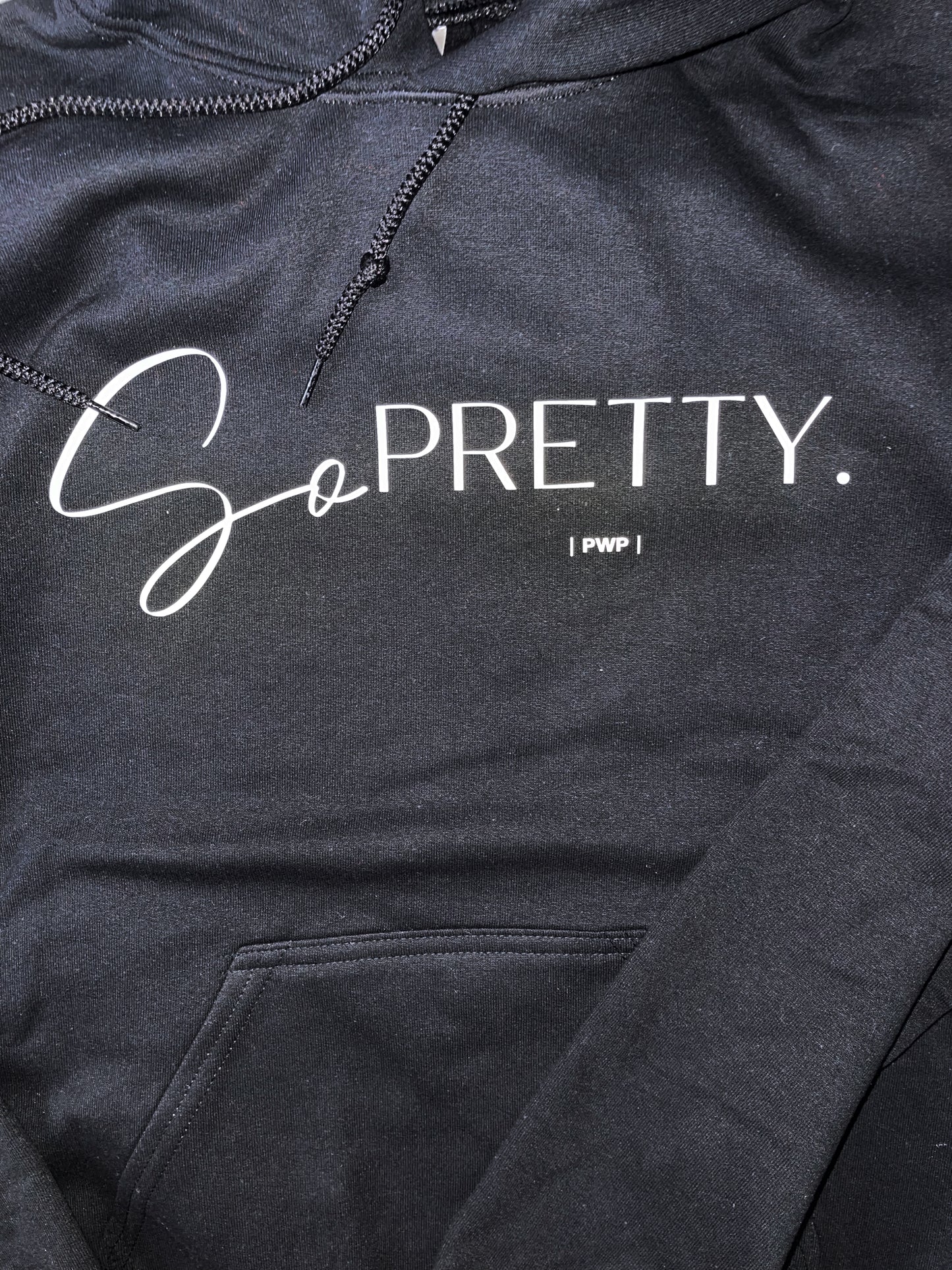 So Pretty. Hoodie